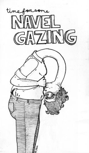 Navel Gazing Example